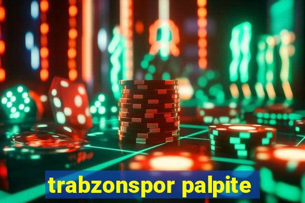 trabzonspor palpite